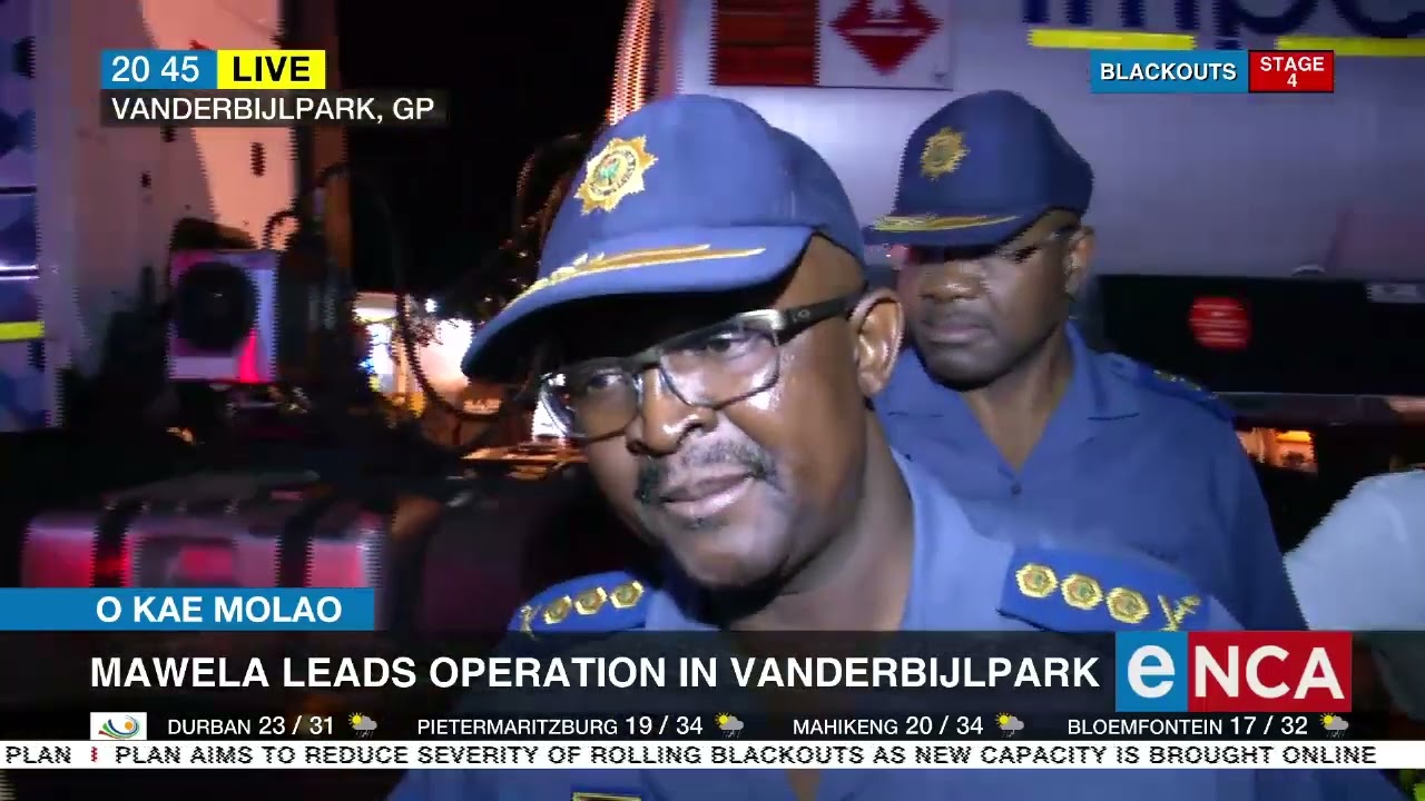 O Kae Molao | Mawela leads operation in Vanderbijlpark