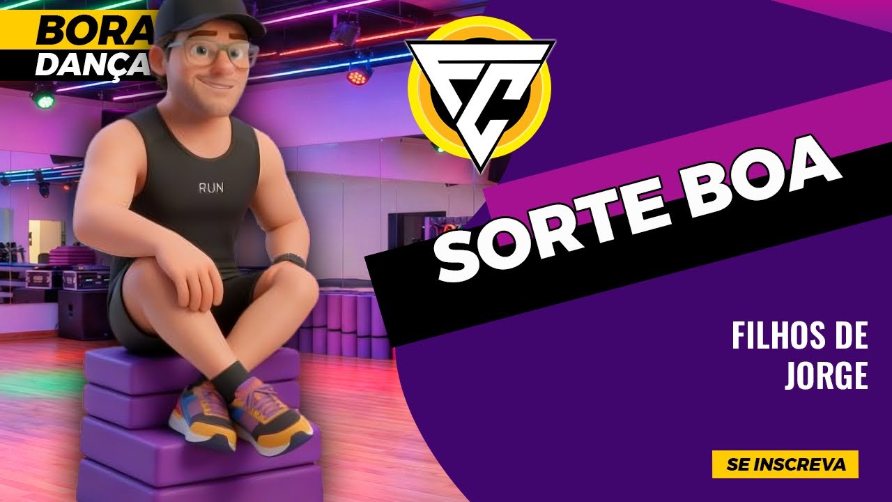 SORTE BOA - Filhos de Jorge 🎶  COREO