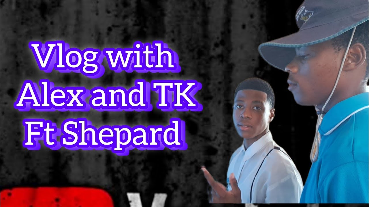 Vlog🇿🇦 with Alex 3 point 5 and TK ft Shepard and many more🔥🚩 @tladi4denanaz354 @kunyekekunyeke012 