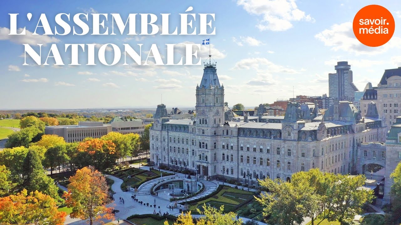 L'Assemblée nationale - Les lieux de pouvoir au Québec