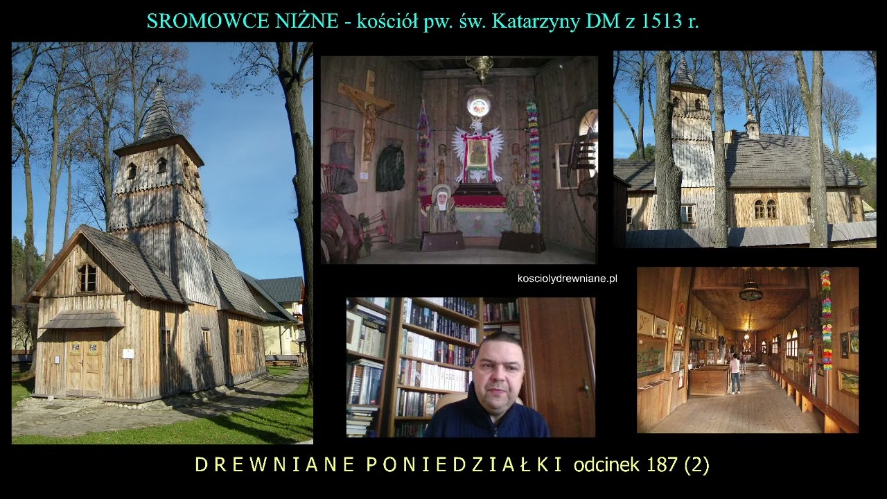 SROMOWCE NIŻNE - kościół pw. św. Katarzyny z 1513 r.