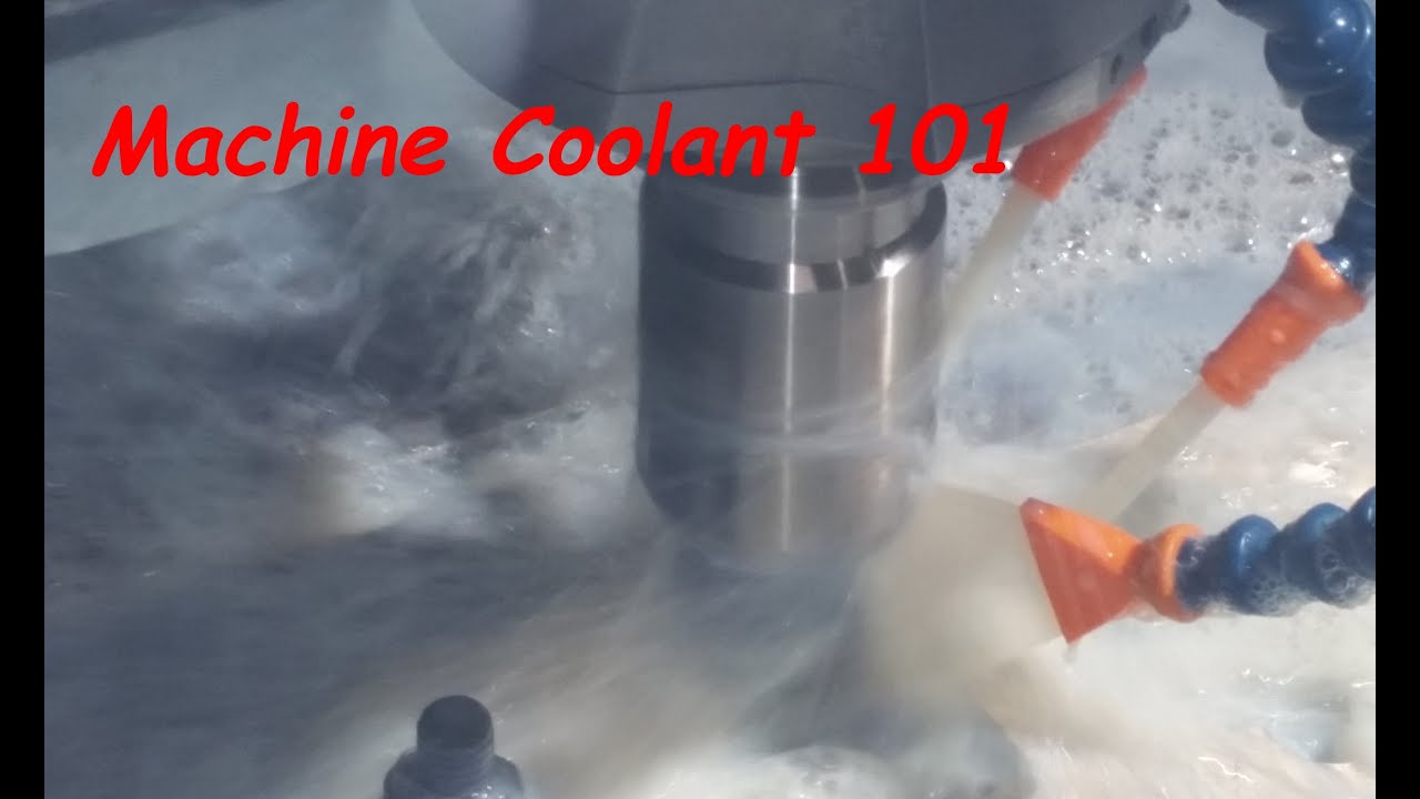 Machine Coolant 101