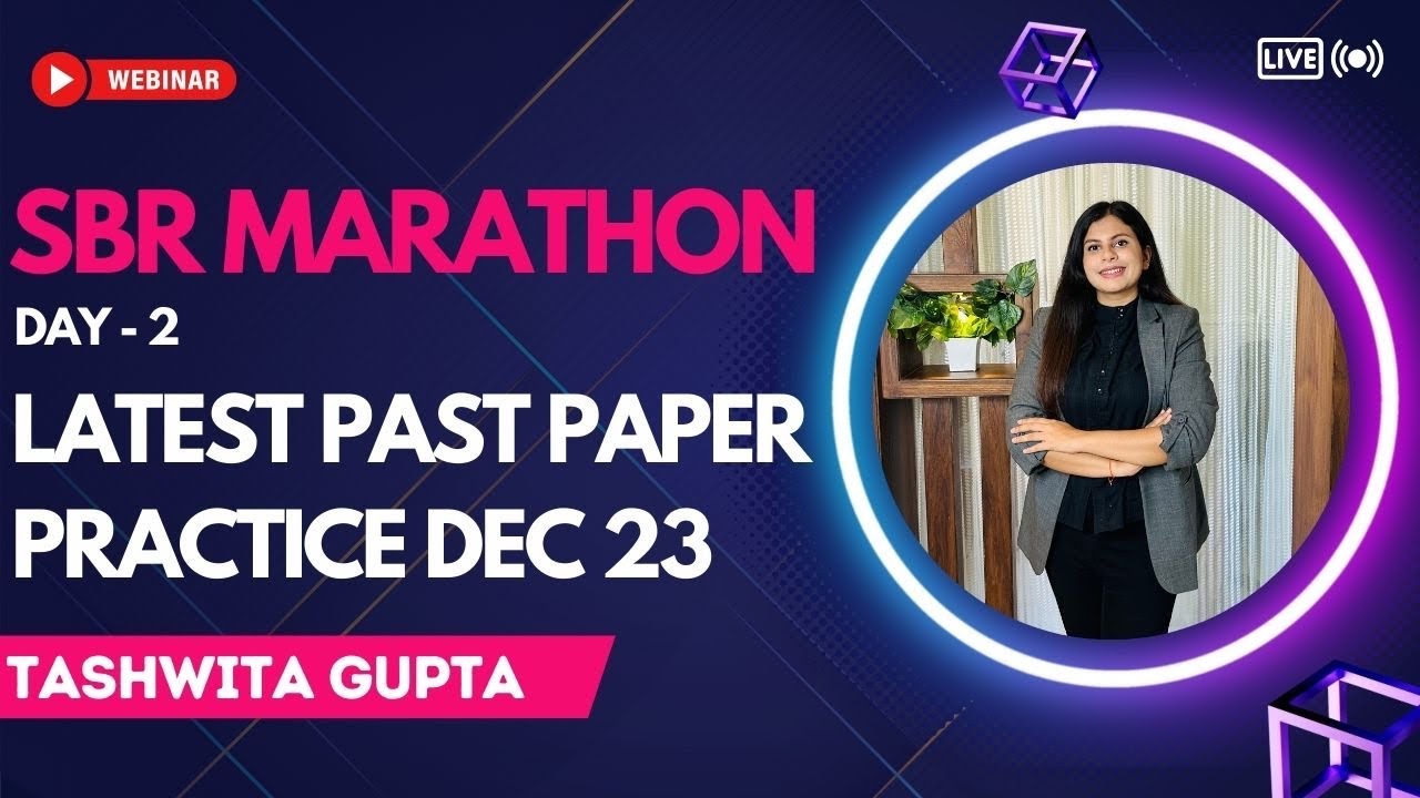 ACCA SBR - Latest Past Paper Debrief || March 2024