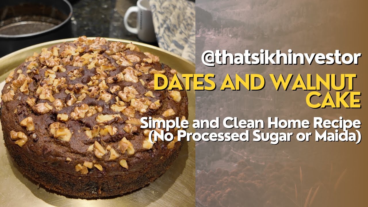 Dates and Walnut Cake | No Refined Sugar | ThatSikhInvestor x MeshiMakes
