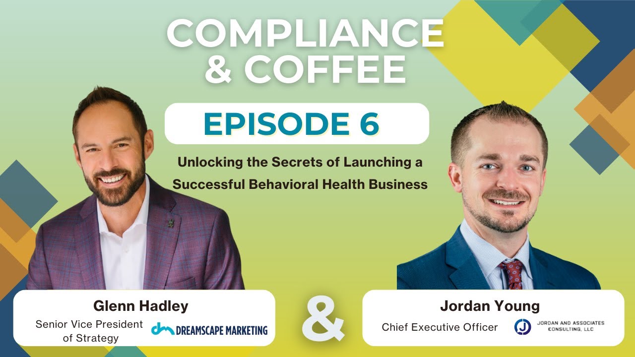 Unlocking the Secrets of Launching a Successful Behavioral Health Business
