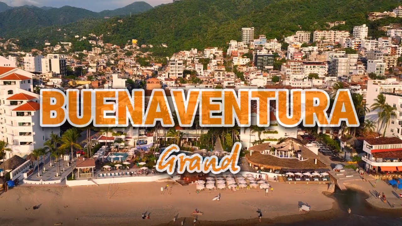 Buenaventura Grand Puerto Vallarta 🌅