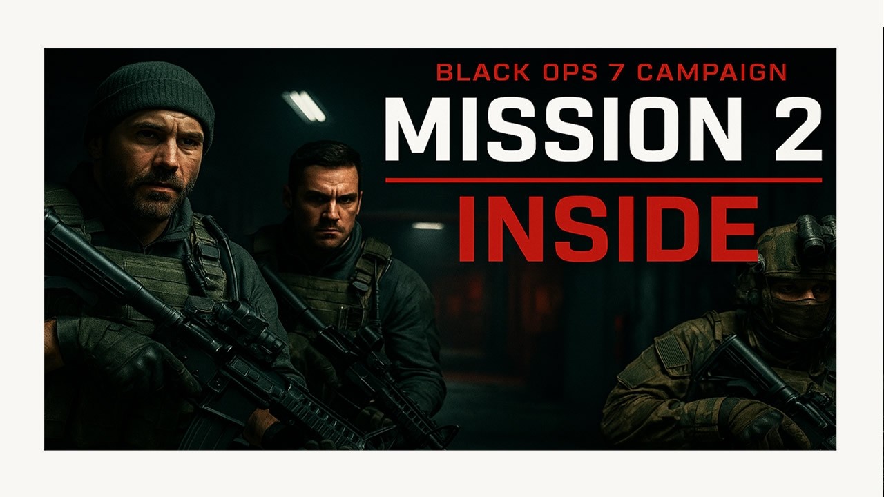 Call Of Duty: Black ops 7 Mission 2 (Inside)