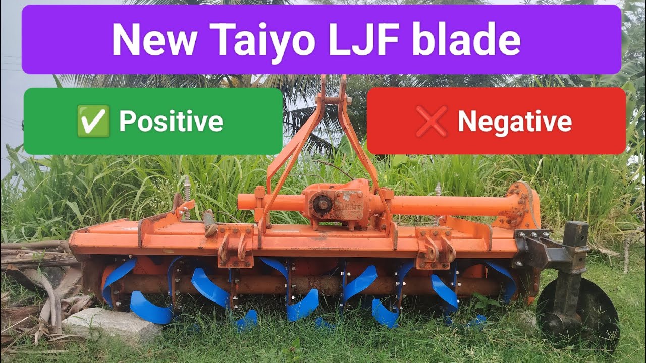 New Taiyo LJF blade using experience