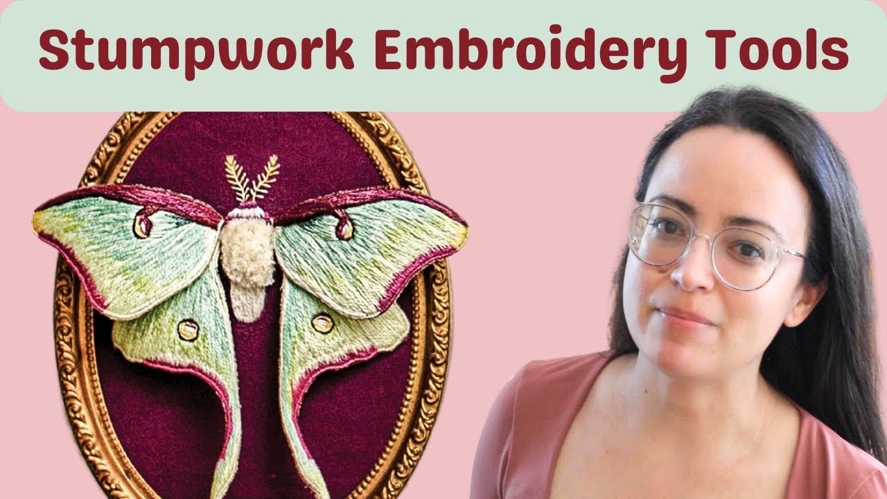 Stumpwork Embroidery Tools with Megan Zaniewski