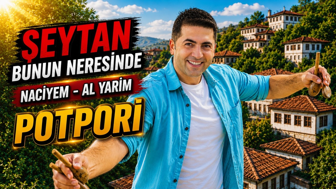 Şaban Gürsoy - Şeytan Bunun Neresinde - Naciyem - Al Yarim - Potpori
