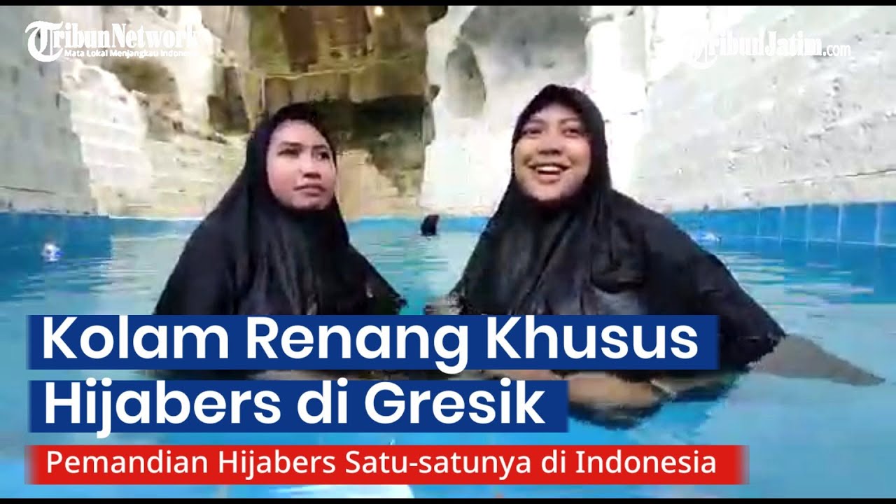 Kolam Renang Khusus Hijabers di Gresik, Satu-satunya di Indonesia sebagai wujud media dakwah