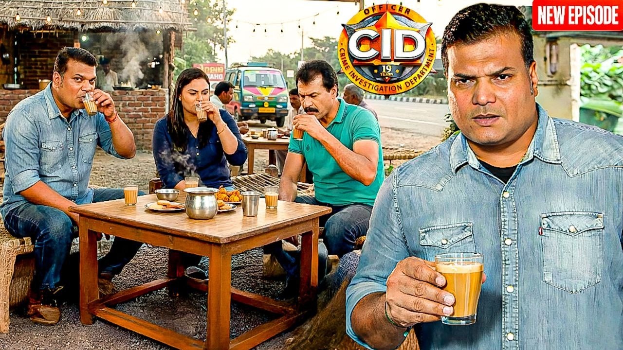 केस के छानबीन के दौरान CID Officers ने पी ढाबे पर चाय || CID || Latest  Episode ||