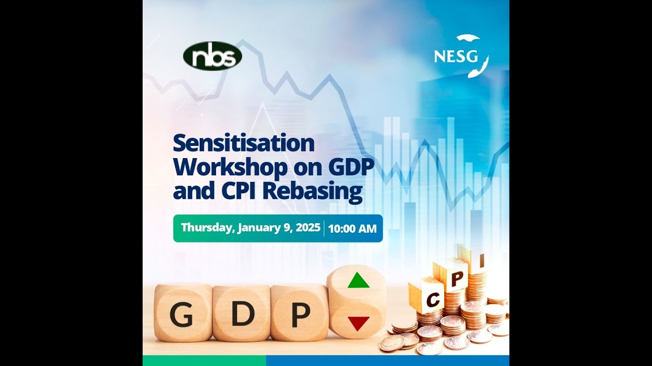 NBS & NESG Sensitization Workshop on GDP and CPI Rebasing