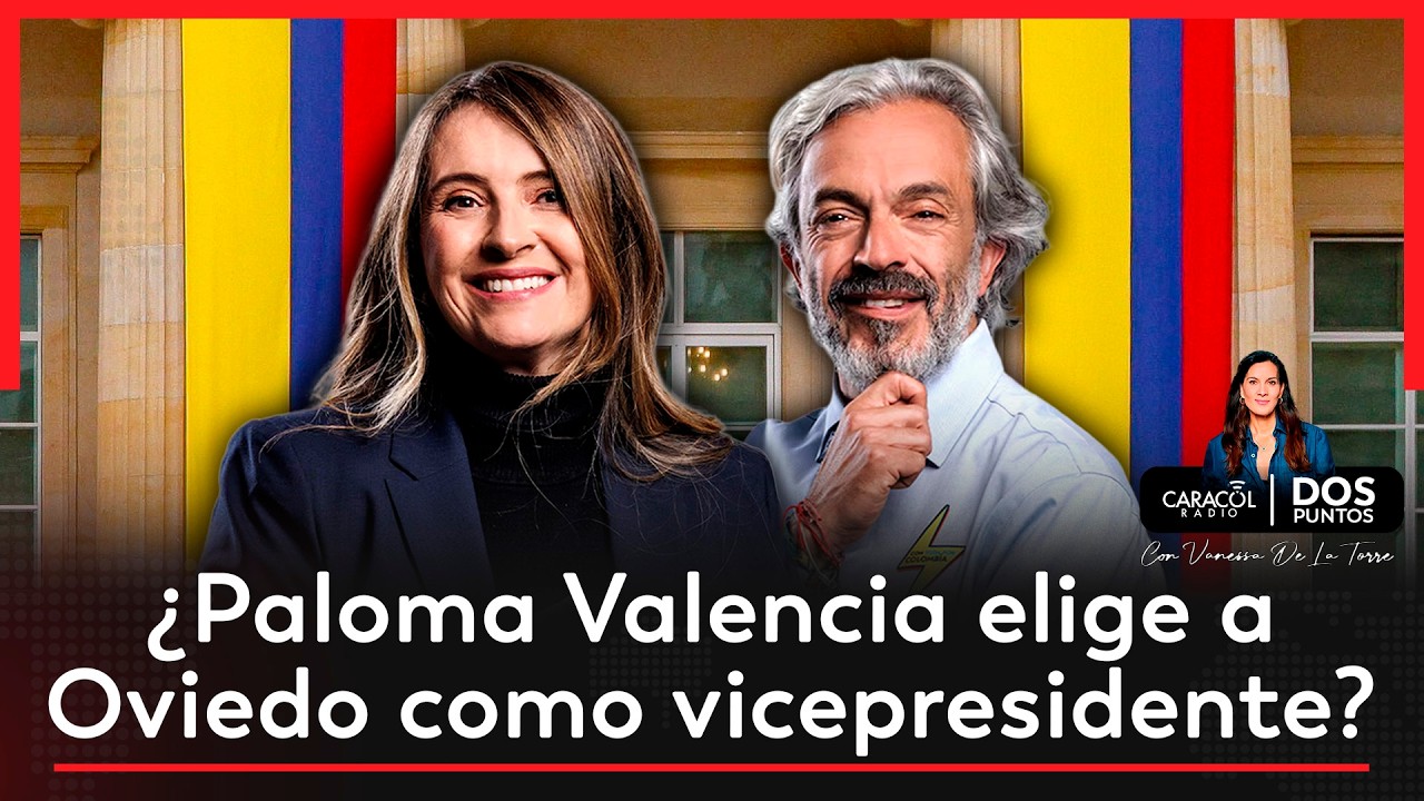 Paloma Valencia le ofrece la vicepresidencia a Juan Daniel Oviedo: ¿aceptará? | Dos Puntos