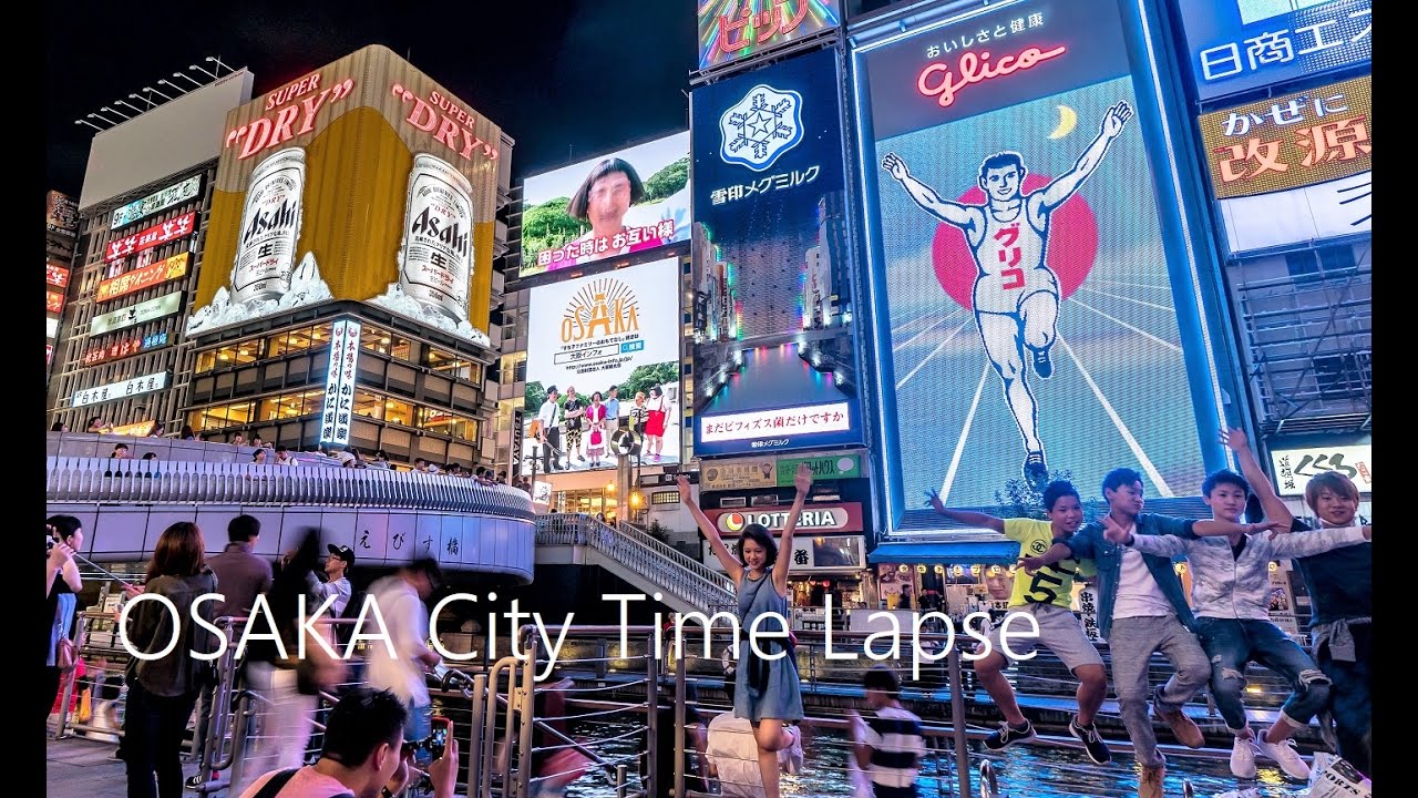 OSAKA City Japan Time Lapse | 大阪 タイムラプス