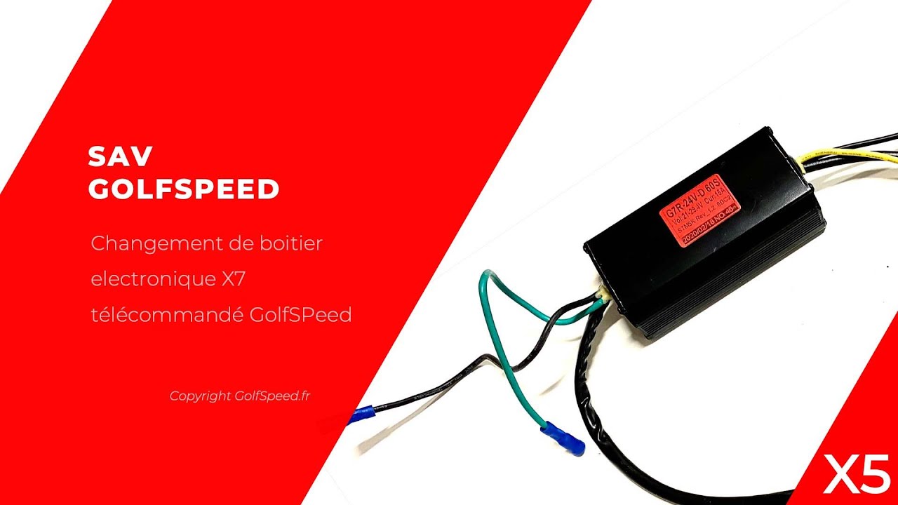SAV - GOLFSPEED.FR : Tuto de changement de boitier électronique de chariot de golf X5 télécommandé.
