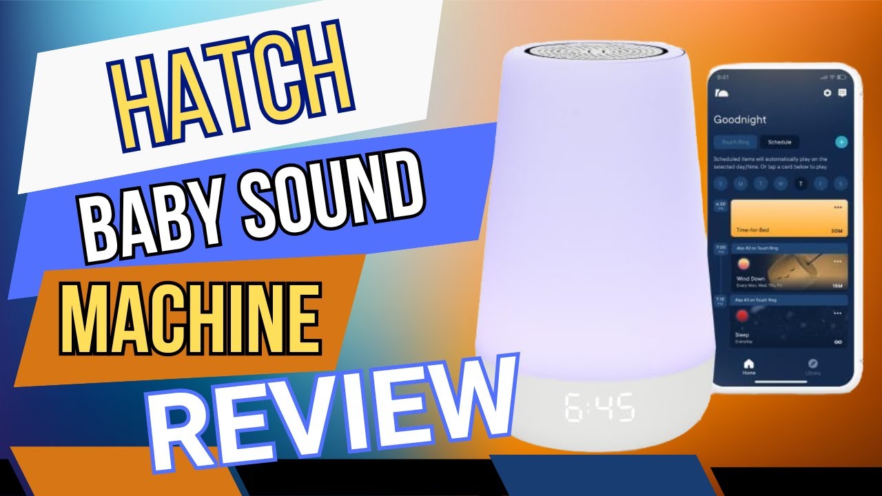 Hatch Rest Baby Sound Machine Review | The Best Baby Sound Machine For Sleep!