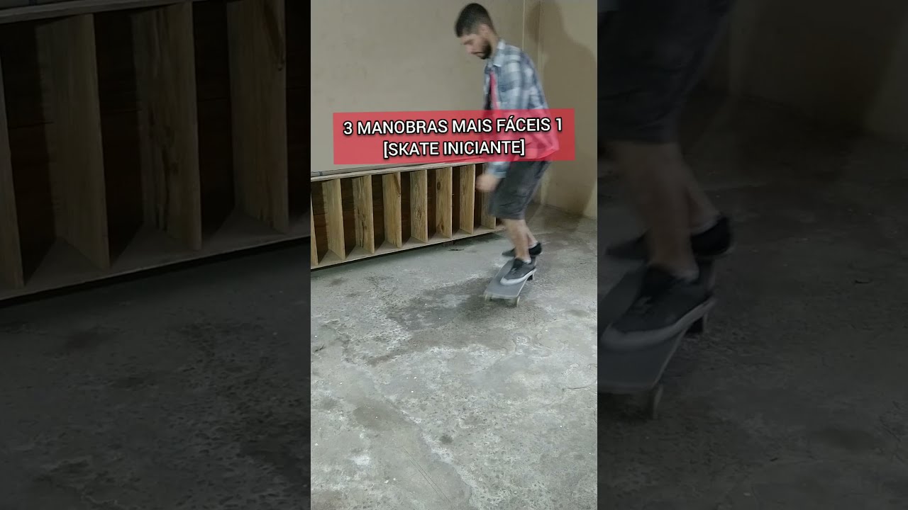 3 manobras mais f&aacute;ceis de skate iniciante [SKATE PARA INICIANTES]