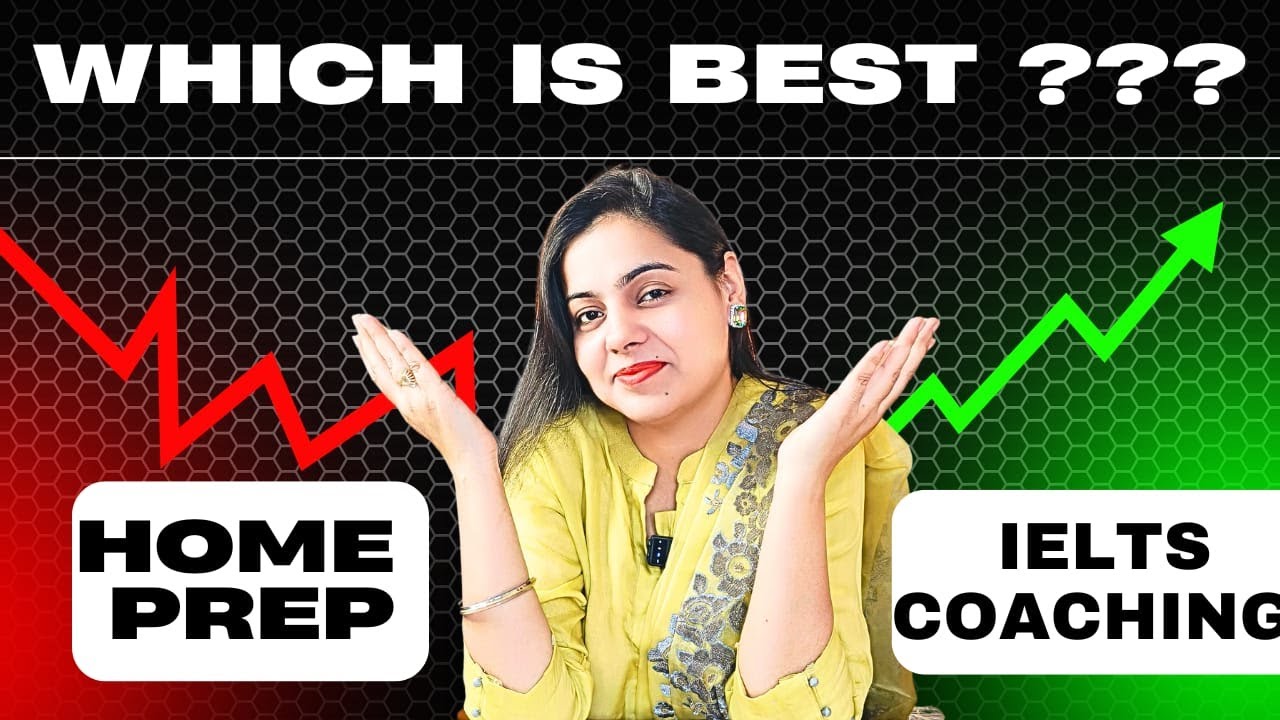 IELTS Preparation 2026 | Home Prep vs Coaching | Which is Best?
