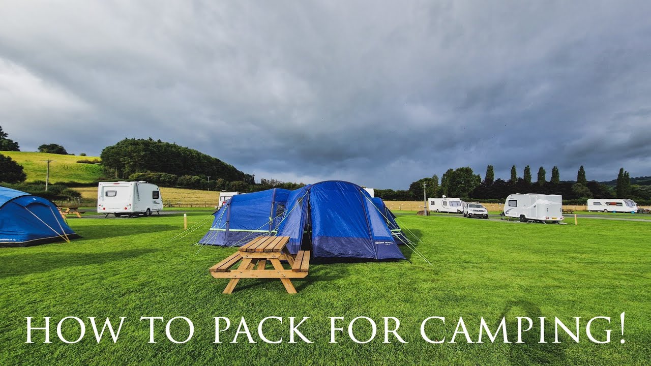 How to pack for CAMPING!