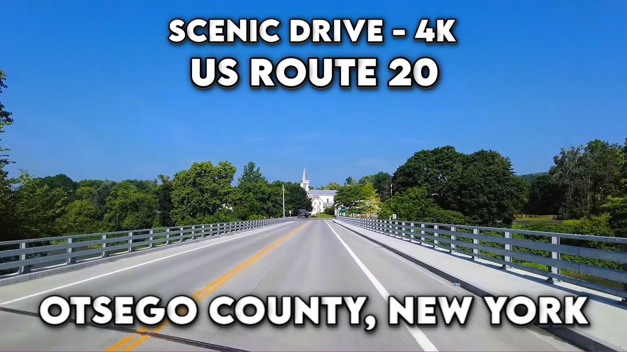 🚗 Scenic Drive on US Route 20, Otsego County, New York in 4K! 🏞️