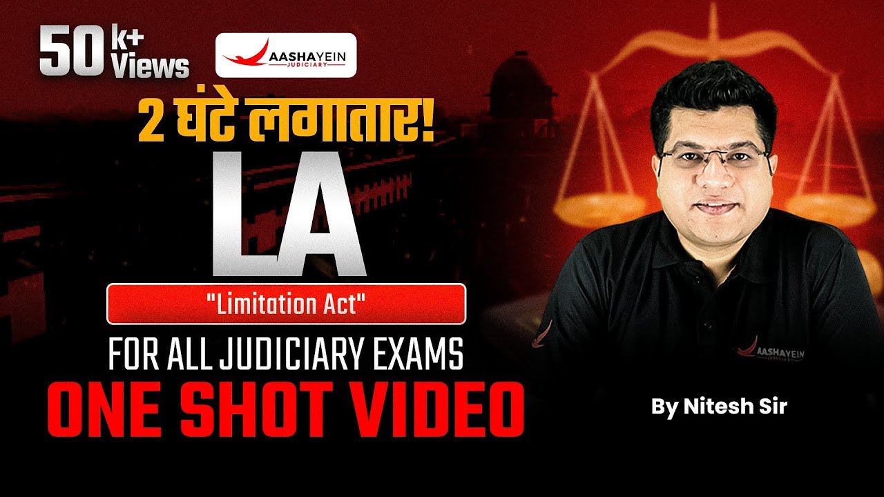 Limitation Act 1963 One Shot | Complete Limitation Act In One Video | LA Explained By Nitesh Sir