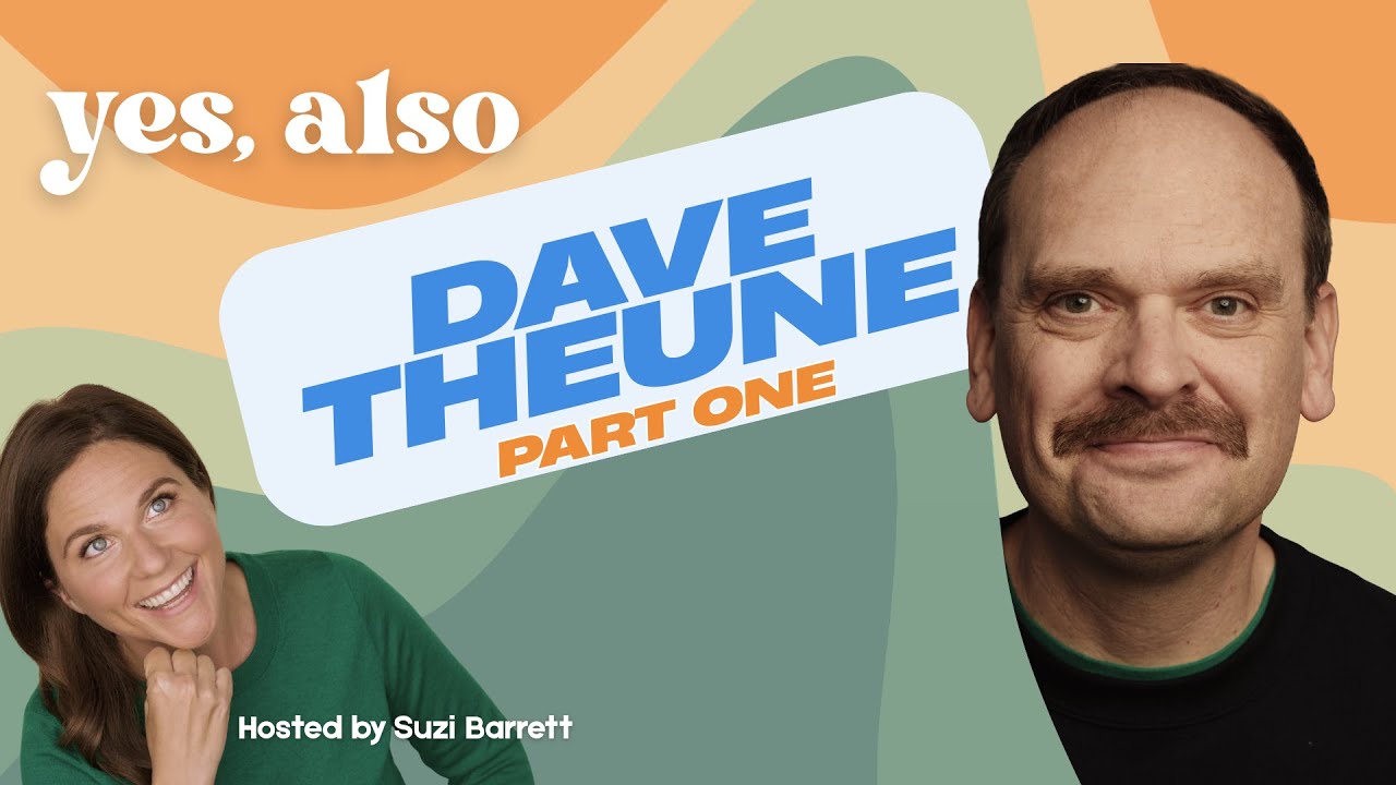 Yes, Also - Dave Theune