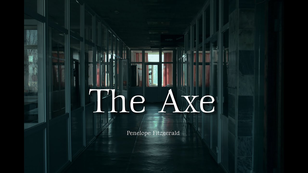 The Axe - Penelope Fitzgerald