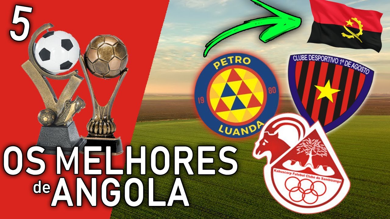 OS MELHORES CLUBES DE ANGOLA
