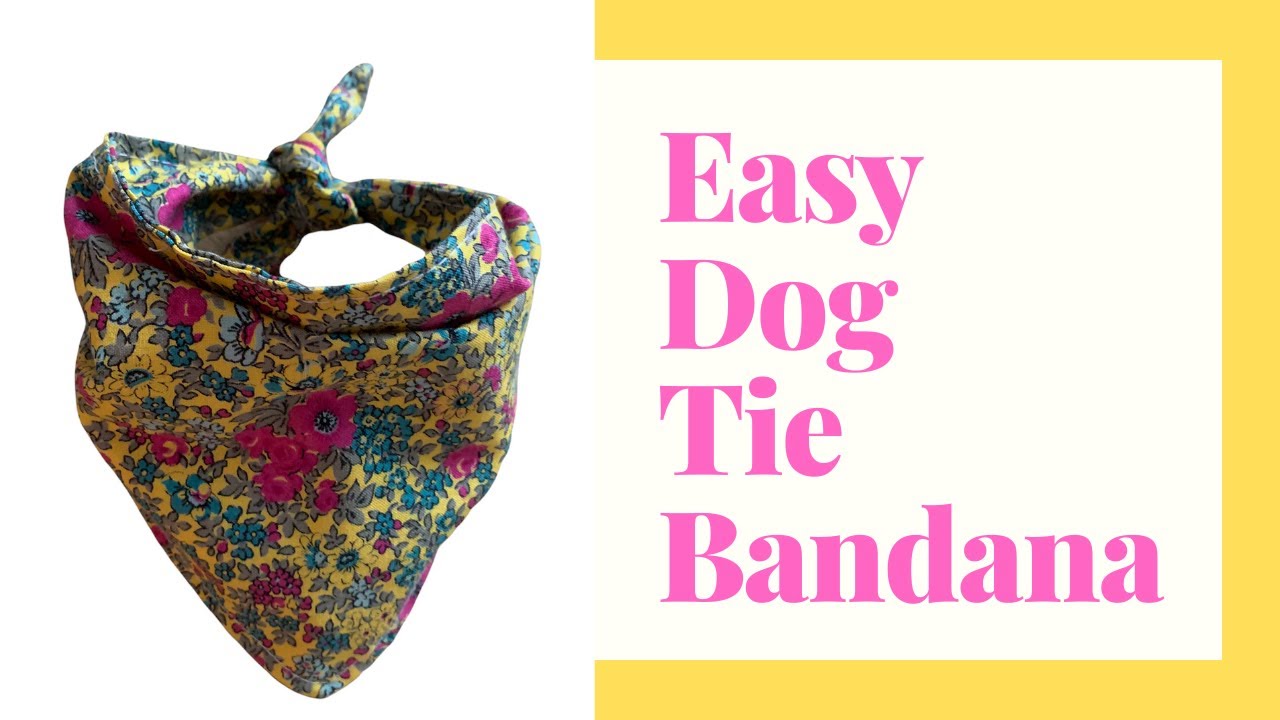 How to make easy dog tie bandana, really EASY pattern! Dog bandana.