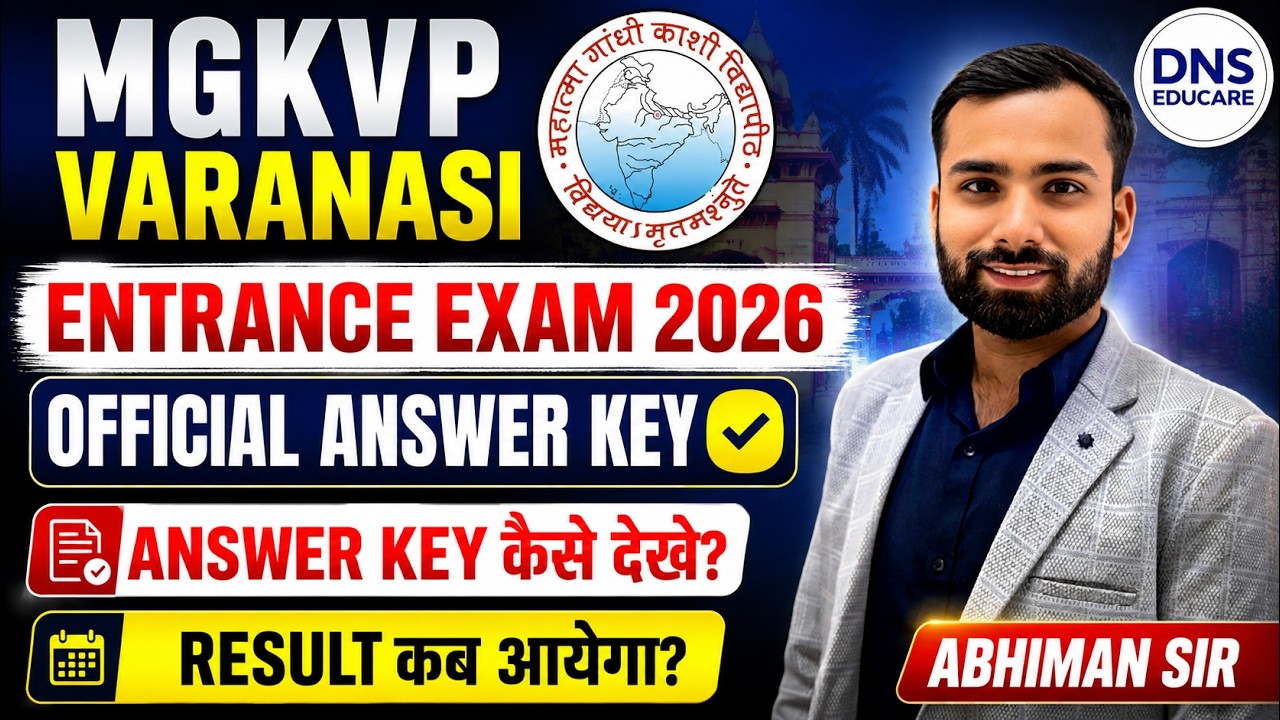 MGKVP Entrance Exam 2026 official Answer Key Out | Next Process, Result Date? | Abhiman Sir DNS