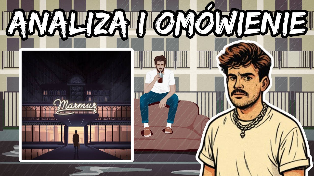 Taco Hemingway - Marmur analiza i omówienie