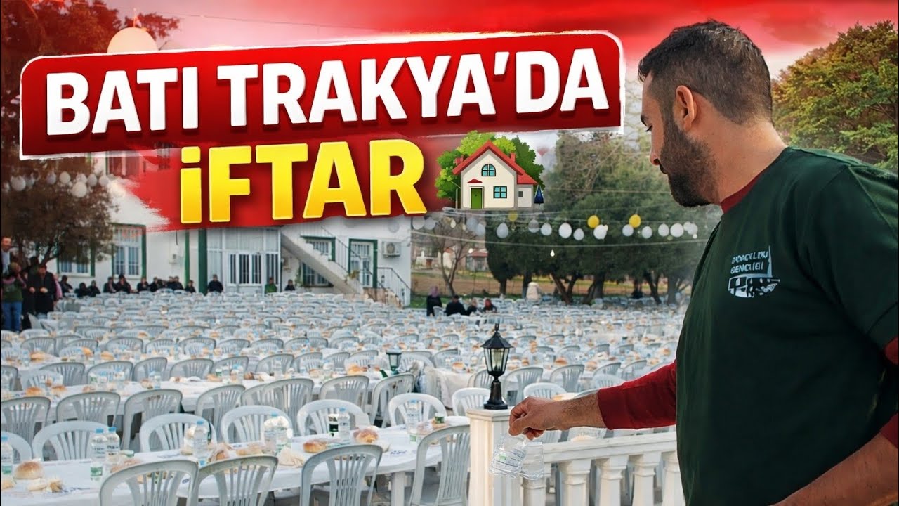 Gökçeler köyümüzde İftar Hazırlığı | Batı Trakya’da Unutulmaz Bir Gün | Mutluluk Rotası