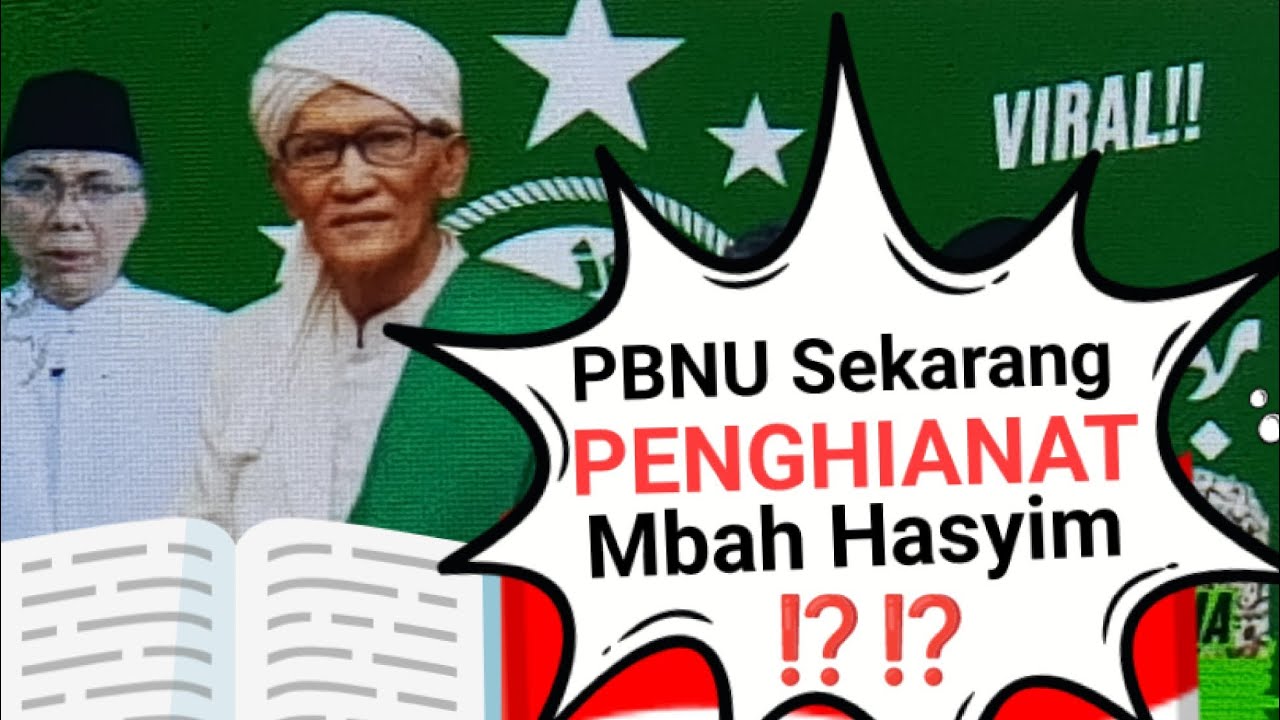 PBNU Sekarang itu Kehilangan Akal Sehat dan PENGHIANAT MBAH HASYIM ? Kritikan Buat Petinggi NU