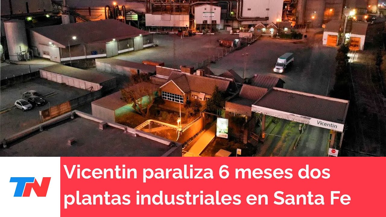Por primera vez en 90 a&ntilde;os, Vicentin paraliza por 6 meses dos plantas industriales con 800 empleados