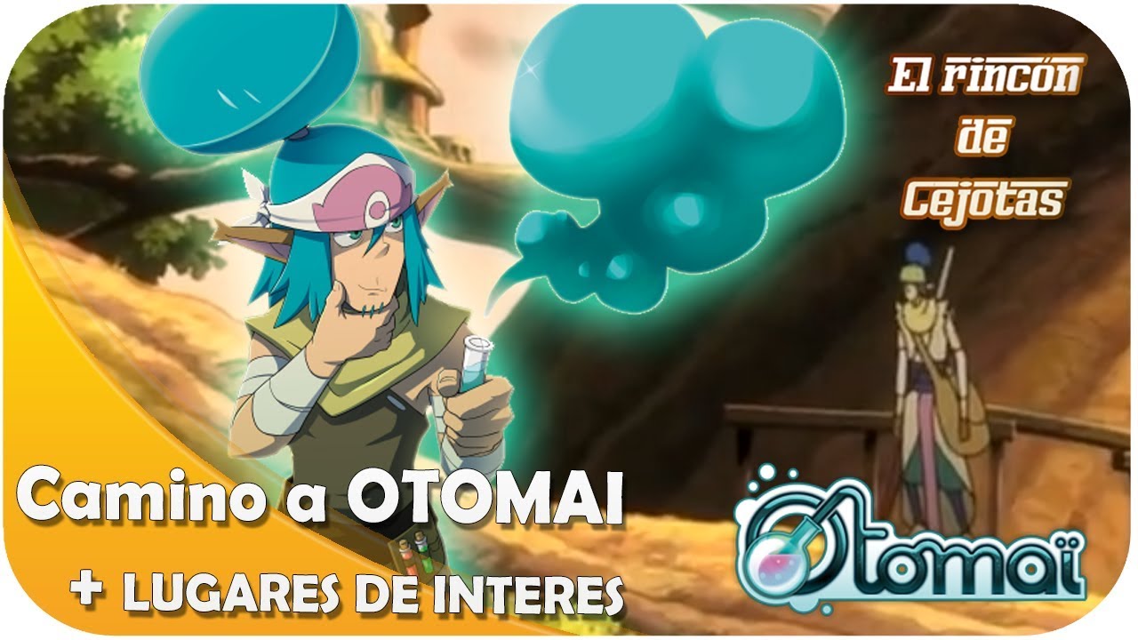 [DOFUS] Como ir a Otomai + puntos de interes | OTOMAI