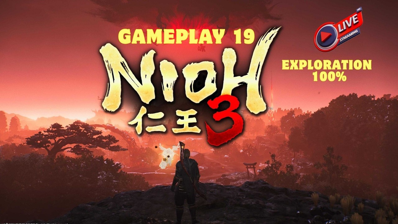 NIOH 3 –100% EXPLORATION  | No Commentary #gameonixx