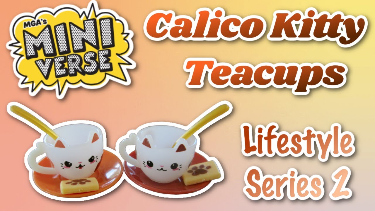 Miniverse Lifestyle Series 2 - Making Calico Kitty Teacups!