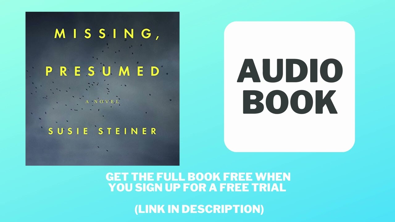 Missing, Presumed Audiobook Summary - Susie Steiner, Juanita McMahon