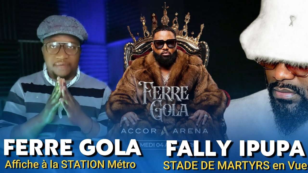 FERRÉ Affiche de BERCY sur le Metro Parisien ba Golois babeti KARA, FALLY prépare STADE DE MARTYRS