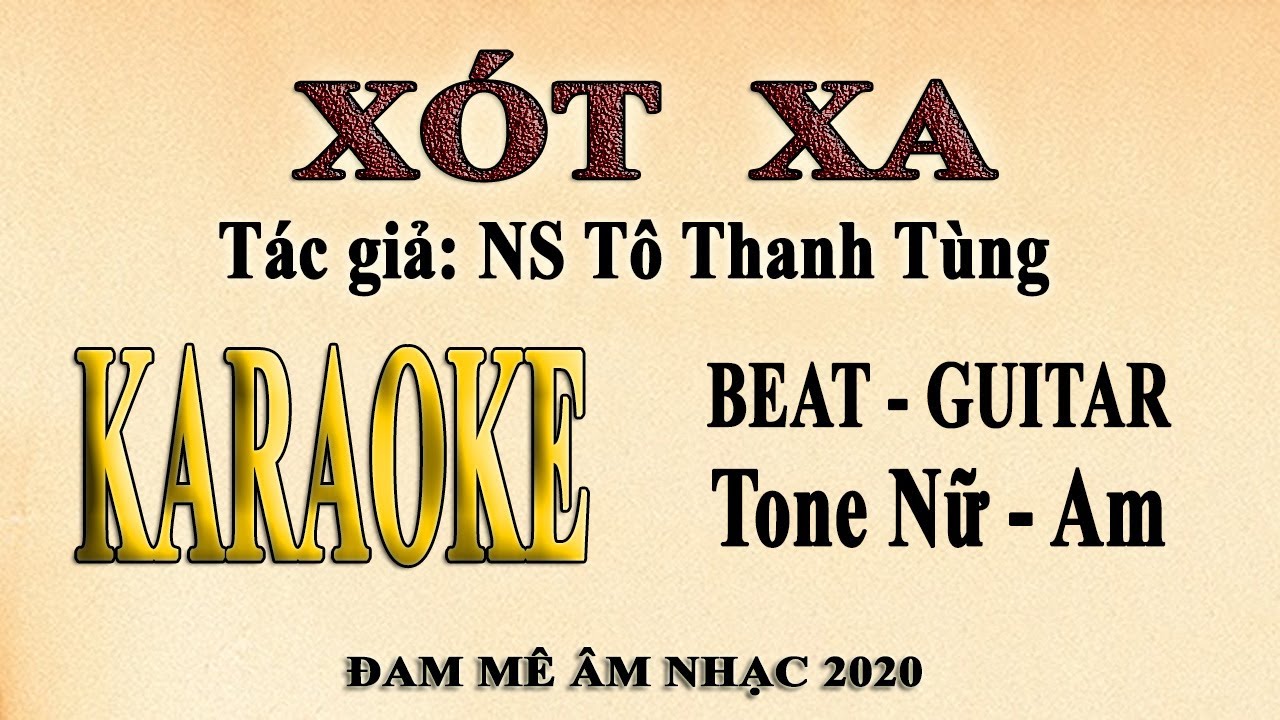 XÓT XA (Tô Thanh Tùng) Karaoke Guitar - Tone Nữ