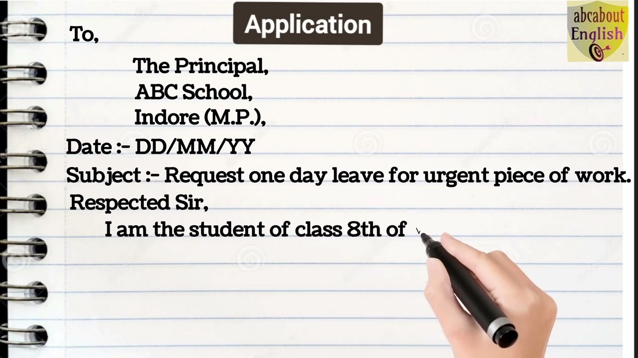 Application One day leave for urgent piece of work | Application in English | Writing skills