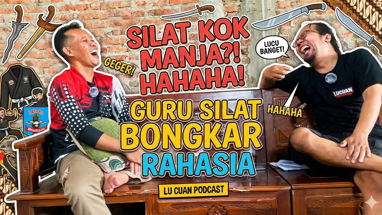 NGAKAK! PESILAT MANJA?! Guru Silat Bongkar Rahasia Silat Selama Ini! | LuCuan Johan Erwin