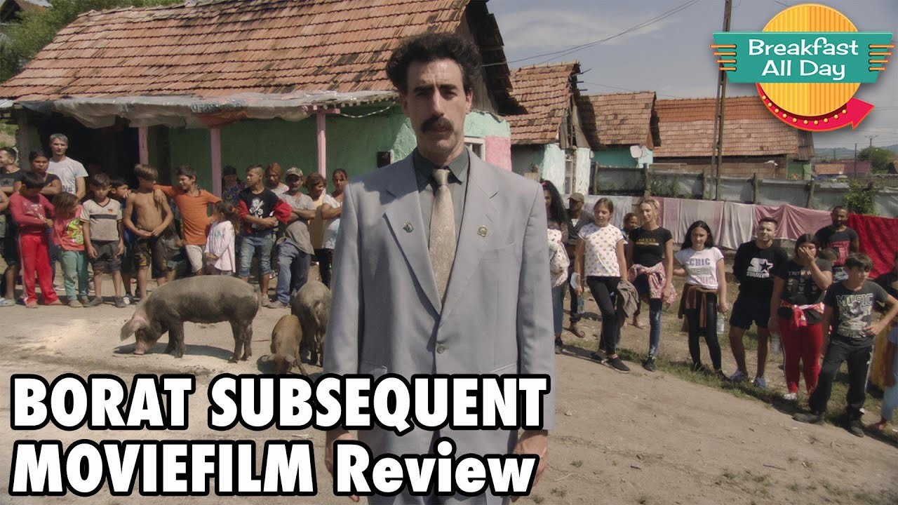 Borat Subsequent Moviefilm movie review - Breakfast All Day
