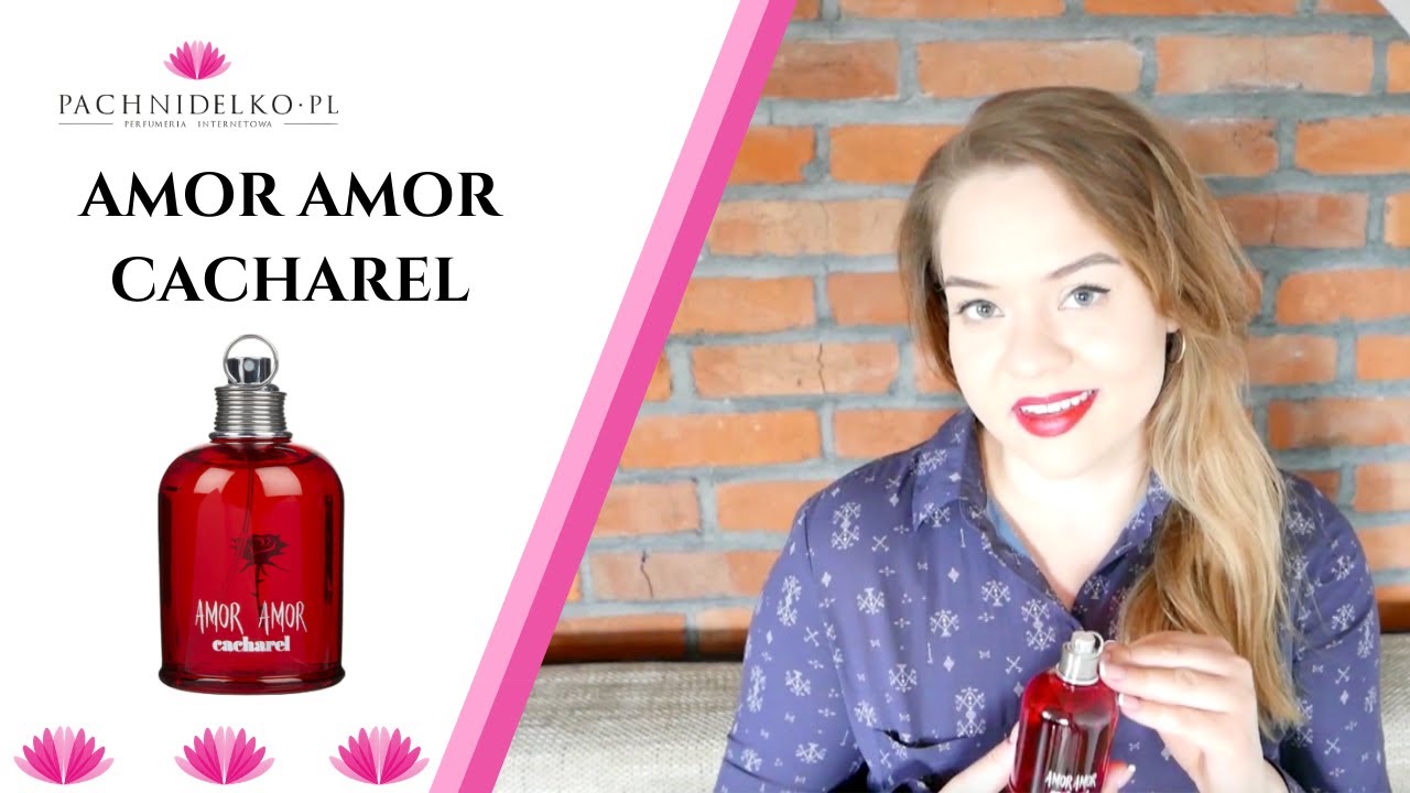 Bestsellery i klasyki: AMOR AMOR CACHAREL || Pachnidelko.pl