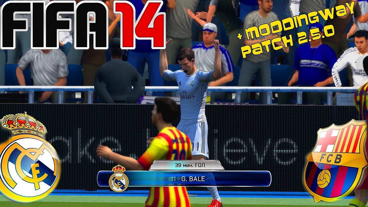 FIFA 14 | Real Madrid - Barcelona [Moddingway Mod 2.5.0]