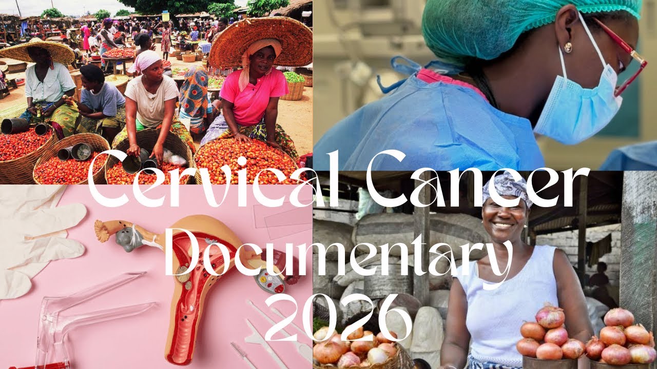 Cervical Cancer Documentary 2026 || Ghana || 