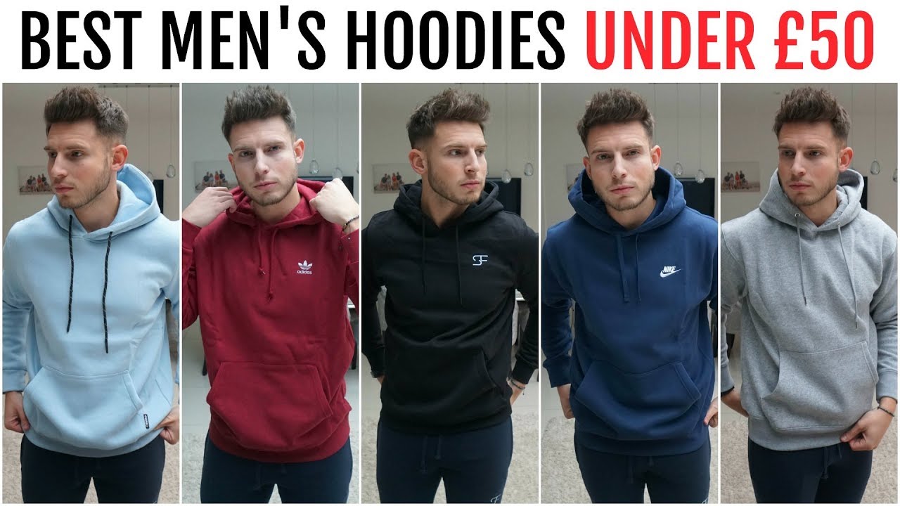 BEST HOODIES FOR MEN UNDER £50 | Menswear Essentials (Nike, Adidas & More)