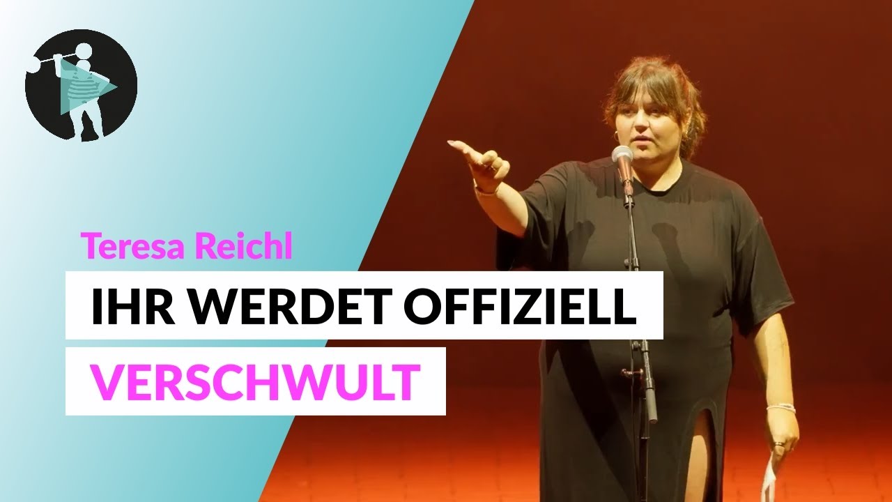 Ihr werdet jetzt alle verschwult! | Teresa Reichl | Poetry Slam