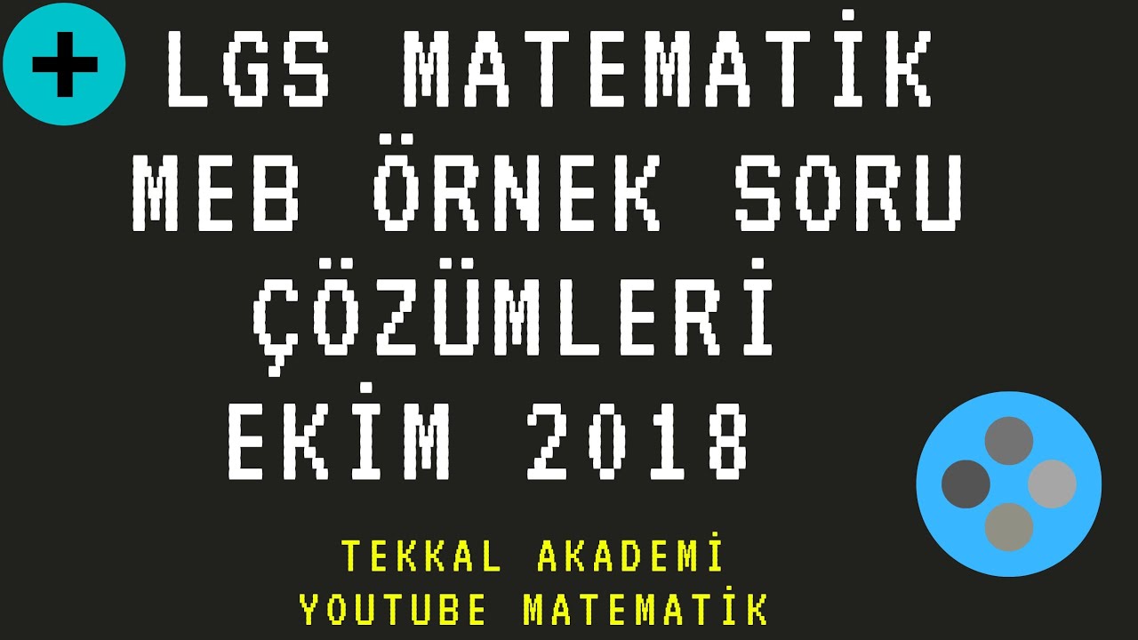 MEB Örnek LGS Matematik Soru çözümleri Ekim 2018
